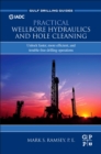 Image for Practical Wellbore Hydraulics and Hole Cleaning