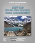 Image for Snow and Ice-Related Hazards, Risks, and Disasters