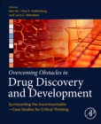 Image for Overcoming obstacles in drug discovery and development  : surmounting the insurmountable