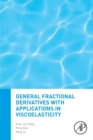 Image for General fractional derivatives with applications in viscoelasticity