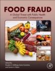 Image for Food fraud  : a global threat with public health and economic consequences