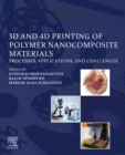 Image for 3D and 4D printing of polymer nanocomposite materials: processes, applications, and challenges