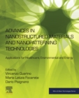 Image for Advances in Nanostructured Materials and Nanopatterning Technologies: Applications for Healthcare, Environmental and Energy