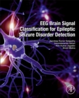 Image for EEG brain signal classification for epileptic seizure disorder detection