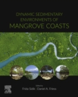 Image for Dynamic Sedimentary Environment of Mangrove Coasts