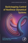 Image for Backstepping Control of Nonlinear Dynamical Systems