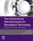 Image for Two-Dimensional Nanostructures for Biomedical Technology: A Bridge between Material Science and Bioengineering