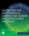Image for Magnetism and spintronics in carbon and carbon nanostructured materials