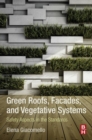 Image for Green Roofs, Facades, and Vegetative Systems: Safety Aspects in the Standards