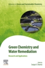 Image for Green Chemistry and Water Remediation: Research and Applications