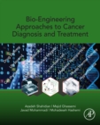 Image for Bio-Engineering Approaches to Cancer Diagnosis and Treatment