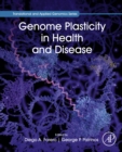 Image for Genome Plasticity in Health and Disease