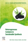 Image for Heterogeneous Catalysis in Sustainable Synthesis