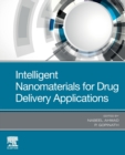 Image for Intelligent Nanomaterials for Drug Delivery Applications