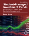 Image for Student-Managed Investment Funds: Organization, Policy, and Portfolio Management