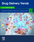 Image for Drug delivery trendsVolume 3,: Expectations and realities of multifunctionl drug delivery systems