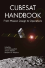 Image for CubeSat Handbook: From Mission Design to Operations