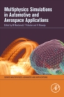 Image for Multiphysics Simulations in Automotive and Aerospace Applications
