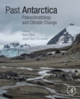 Image for Past Antarctica: Paleoclimatology and Climate Change