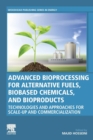 Image for Advanced Bioprocessing for Alternative Fuels, Biobased Chemicals, and Bioproducts
