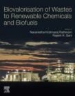 Image for Biovalorisation of Wastes to Renewable Chemicals and Biofuels