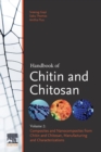 Image for Handbook of chitin and chitosanVolume 2,: Composites and nanocomposites from chitin and chitosan manufacturing and characterisations