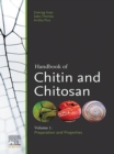 Image for Handbook of Chitin and Chitosan: Volume 1: Preparation and Properties