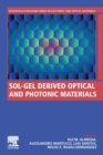 Image for Sol-gel derived optical and photonic materials
