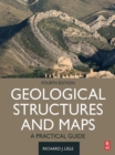 Image for Geological Structures and Maps: A Practical Guide