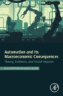 Image for Automation and Its Macroeconomic Consequences