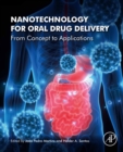 Image for Nanotechnology for Oral Drug Delivery: From Concept to Applications