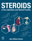 Image for Steroids in the Laboratory and Clinical Practice