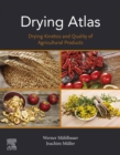 Image for Drying atlas: drying kinetics and quality of agricultural products