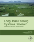 Image for Long-Term Farming Systems Research: Ensuring Food Security in a Changing Climate