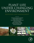 Image for Plant life under changing environment  : responses and management