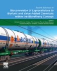 Image for Recent Advances in Bioconversion of Lignocellulose to Biofuels and Value Added Chemicals within the Biorefinery Concept