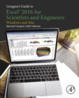 Image for Liengme&#39;s Guide to Excel 2016 for Scientists and Engineers: (Windows and Mac)