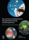Image for New and Future Developments in Microbial Biotechnology and Bioengineering: Microbes in Soil, Crop and Environmental Sustainability