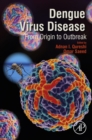 Image for Dengue virus disease: from origin to outbreak