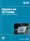 Image for Polymers for 3D Printing