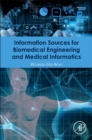 Image for Information sources for biomedical engineering and medical informatics