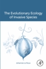 Image for The Evolutionary Ecology of Invasive Species