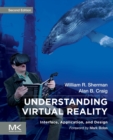 Image for Understanding virtual reality  : interface, application, and design