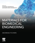 Image for Materials for biomedical engineering: Absorbable polymers