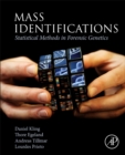 Image for Mass identifications  : statistical methods in forensic genetics