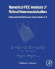 Image for Numerical PDE Analysis of Retinal Neovascularization