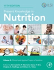 Image for Present knowledge in nutritionVolume 2,: Clinical and applied topics in nutrition