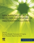 Image for Nanomaterials for the detection and removal of wastewater pollutants