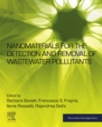 Image for Nanomaterials for the Detection and Removal of Wastewater Pollutants
