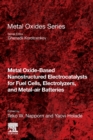 Image for Metal Oxide-Based Nanostructured Electrocatalysts for Fuel Cells, Electrolyzers, and Metal-Air Batteries